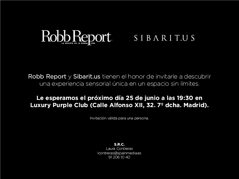 ROBB REPORT & SIBARITUS